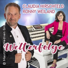 Claudia Hirschfeld und Ronny Weiland - Welterfolge 17.06.2026 Schloßtheater Ballenstedt